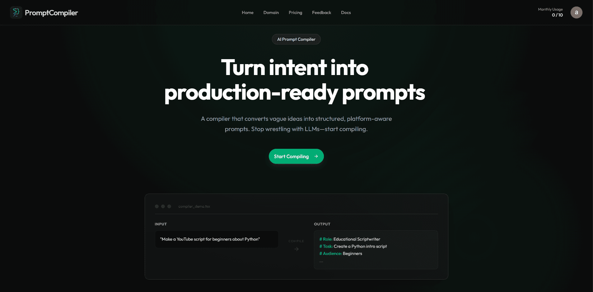 AI Prompt Compiler home page — a loose YouTube request compiled into a structured prompt